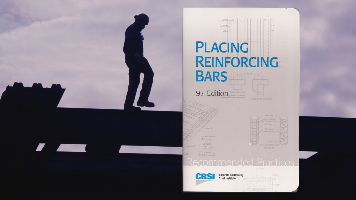 Why Placing Reinforcing Bars Is a Must-Have Book for Ironworkers